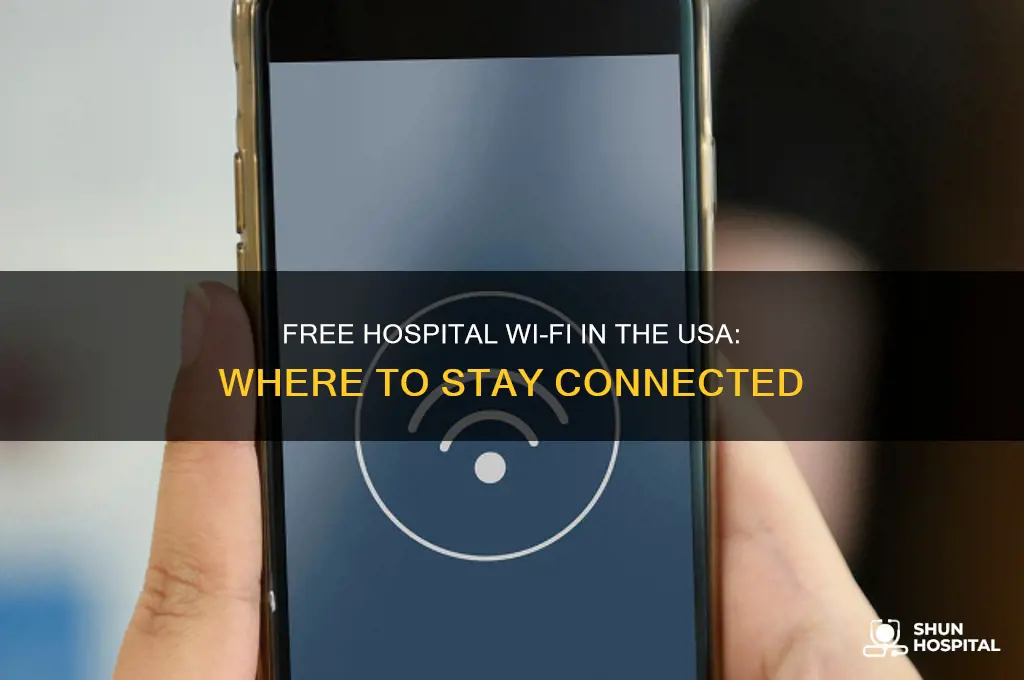 is there any hospital with free wifi in usa
