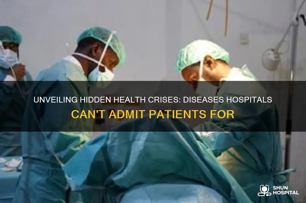 is there diseases hospitals aren
