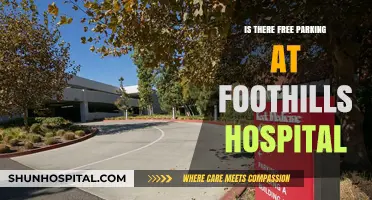 Parking Options at Foothills Hospital: Free or Paid?