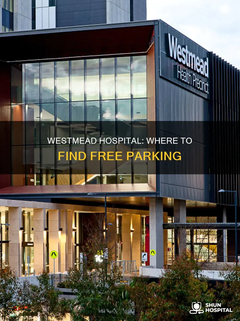 is there free parking at westmead hospital