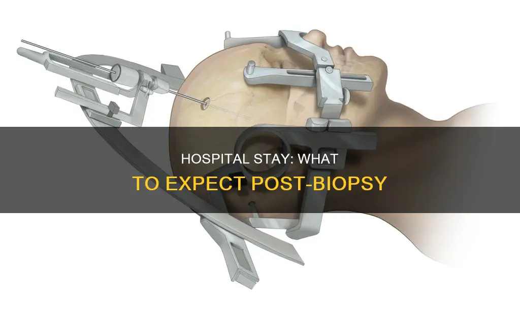 is there hospital stay after a biopsy