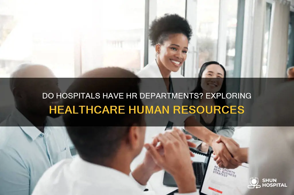 is there hr in hospitals
