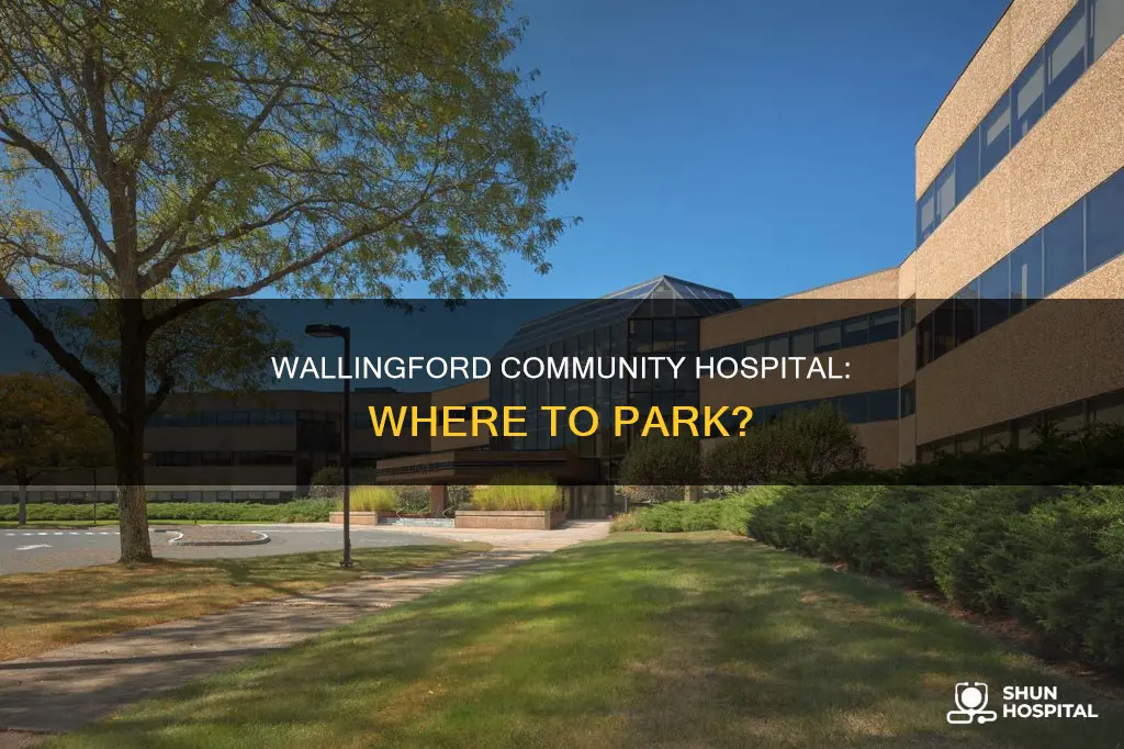 is there parking at wallingford community hospital