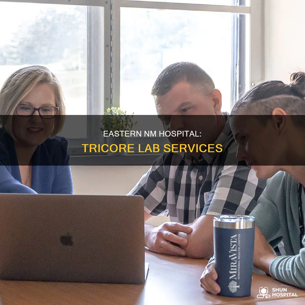 is tricore lab at eastern nm hospital
