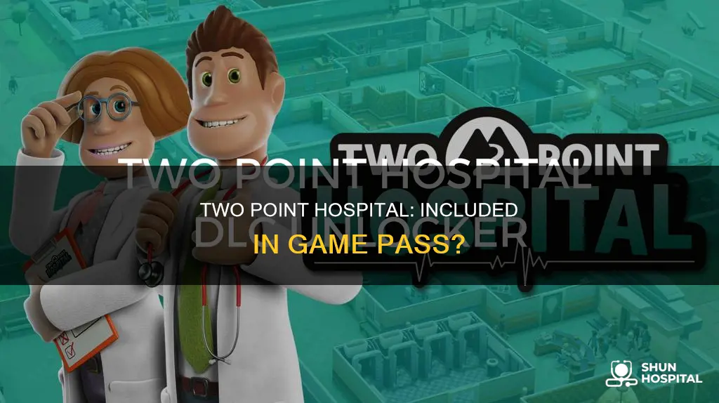 is two point hospital on game pass