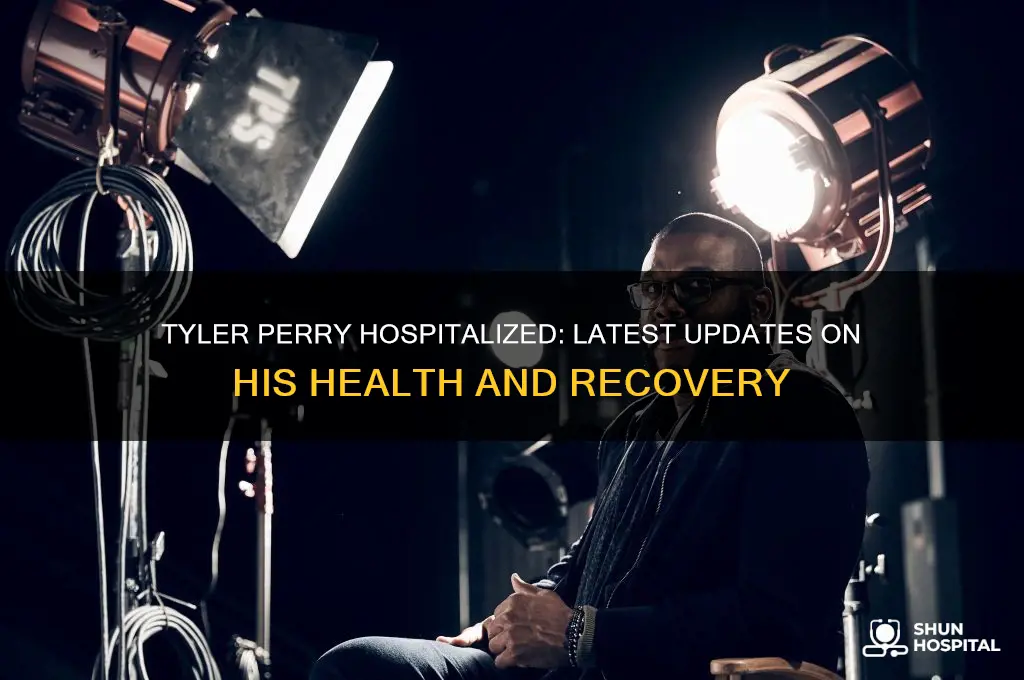 is tyler perry in hospital