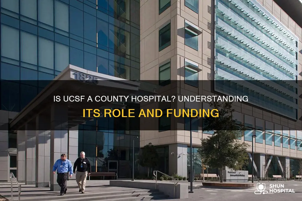 is ucsf a county hospital