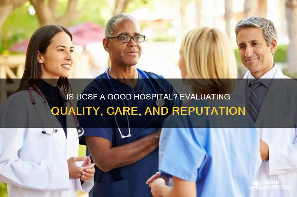 is ucsf a good hospital