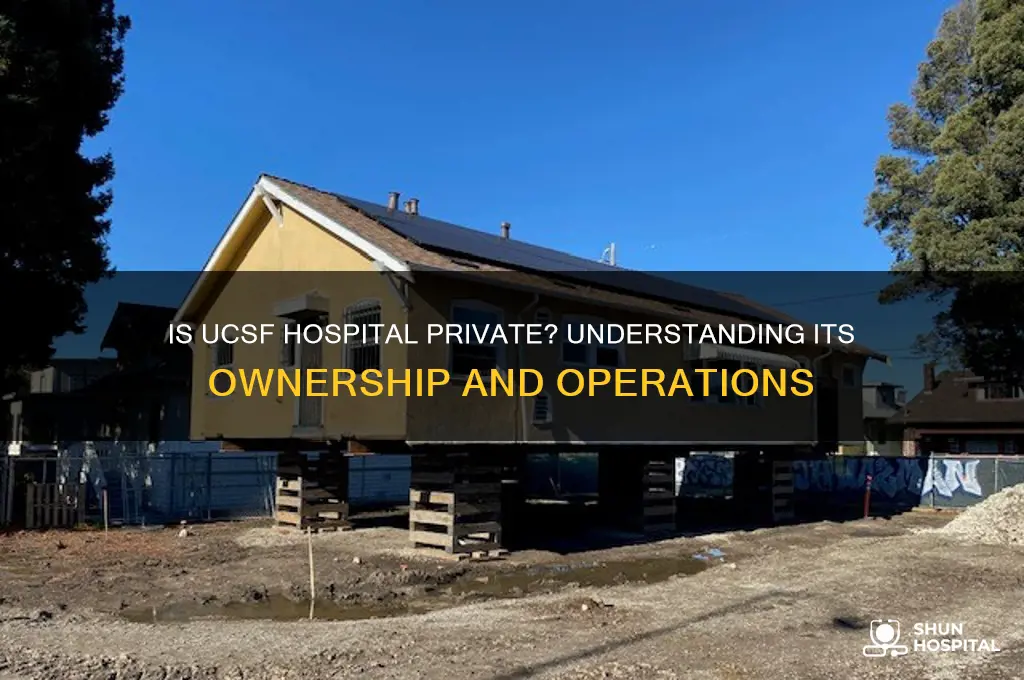 is ucsf hospital private