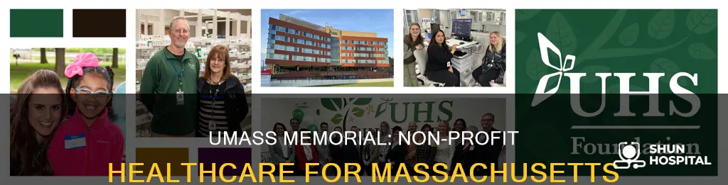 is umass memorial a non profit hospital