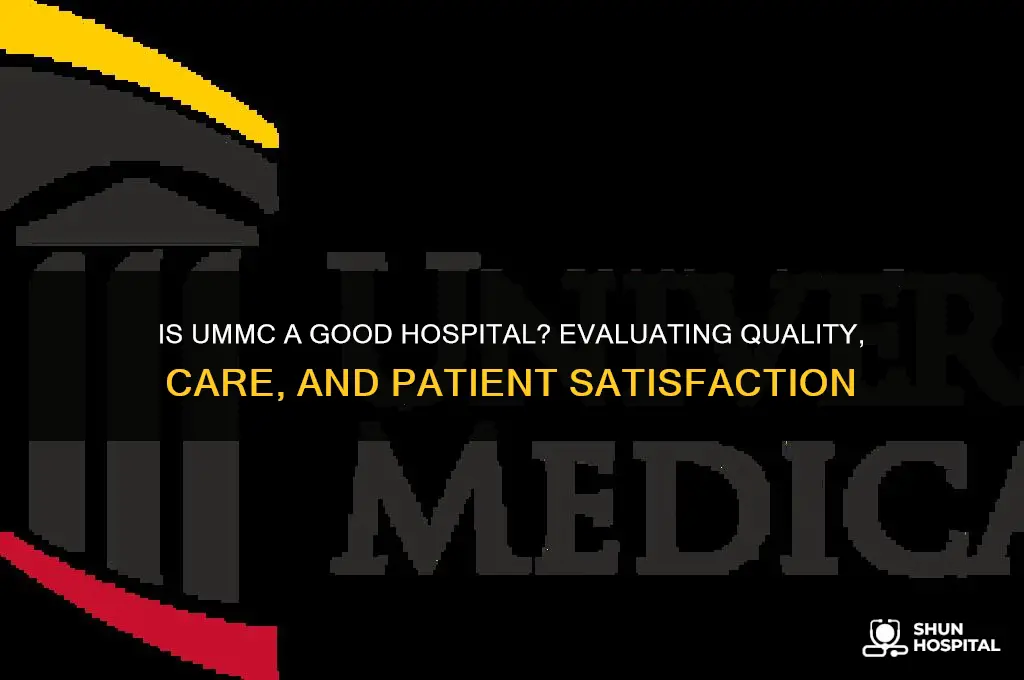 is ummc a good hospital