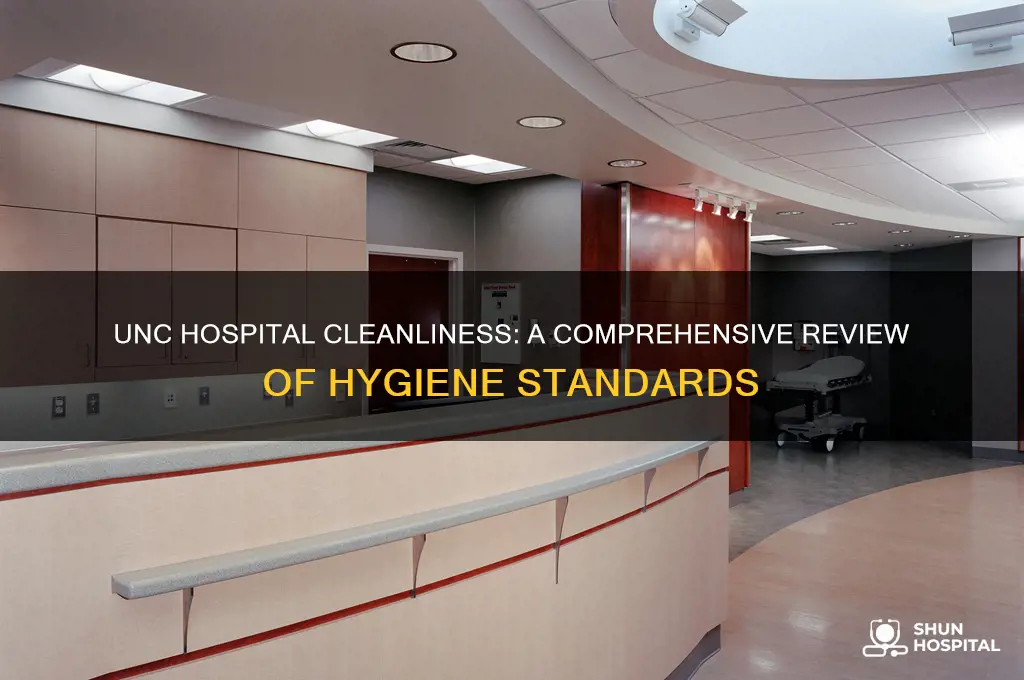 is unc a clean hospital