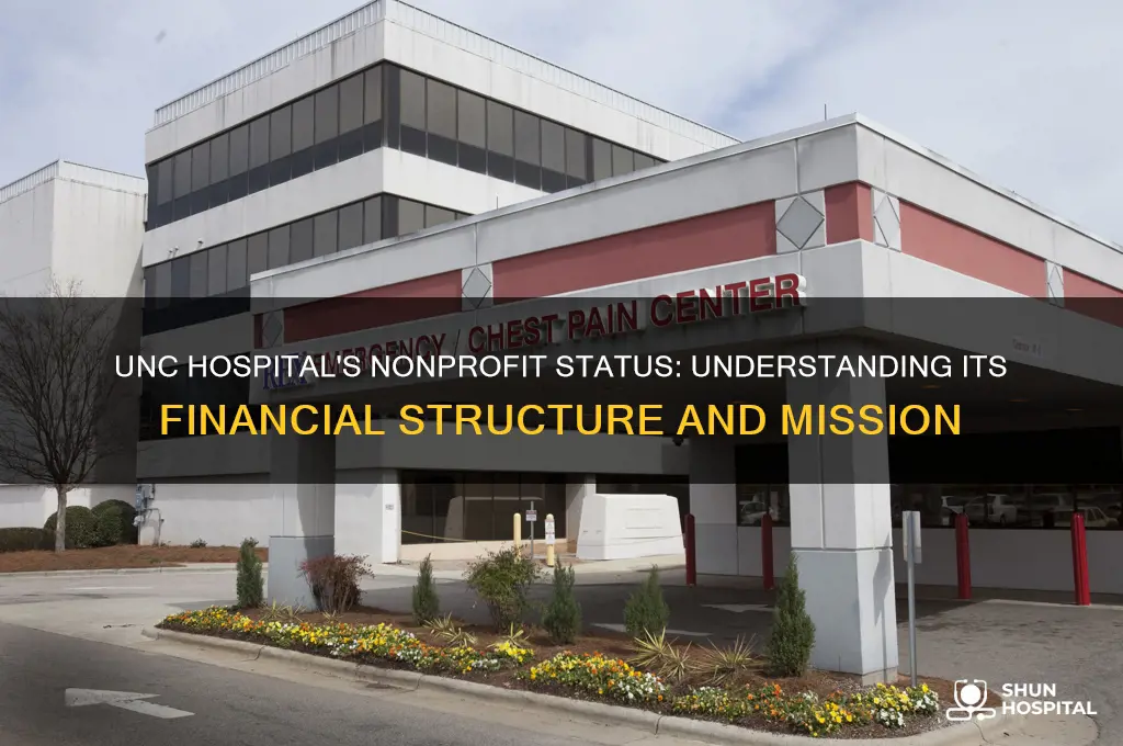 is unc hospital a nonprofit