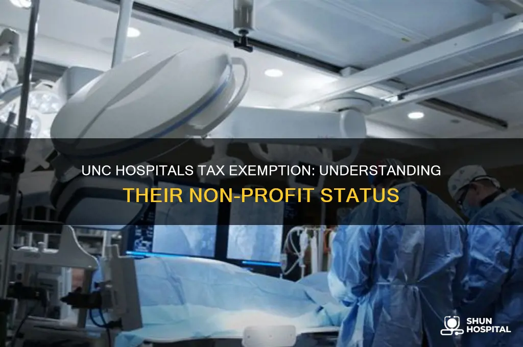 is unc hospitals tax exempt