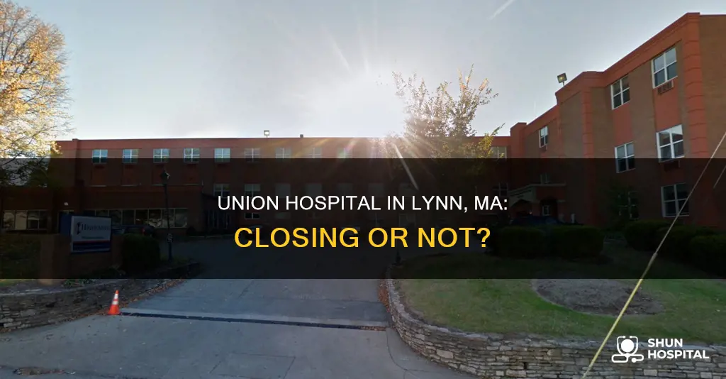 is union hospital in lynn ma closing