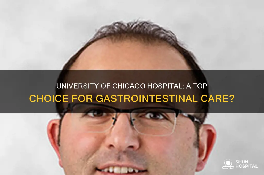 is university of chicago a good hospital for gatro issues