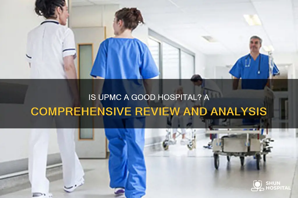 is upmc a good hospital