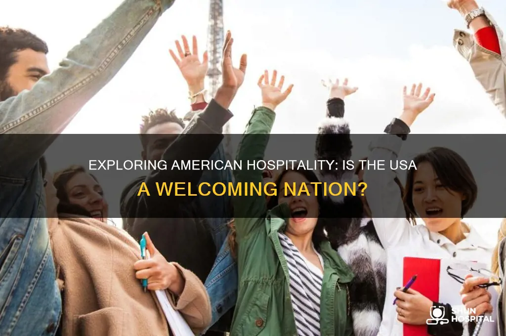 is usa hospitible
