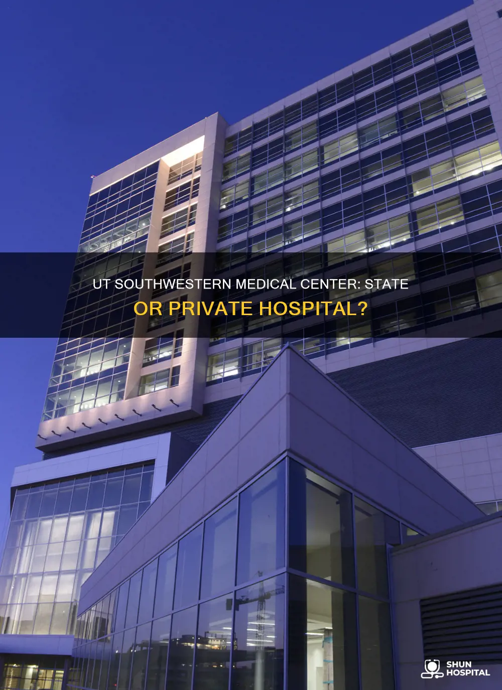 is utsw medical center a state hospital