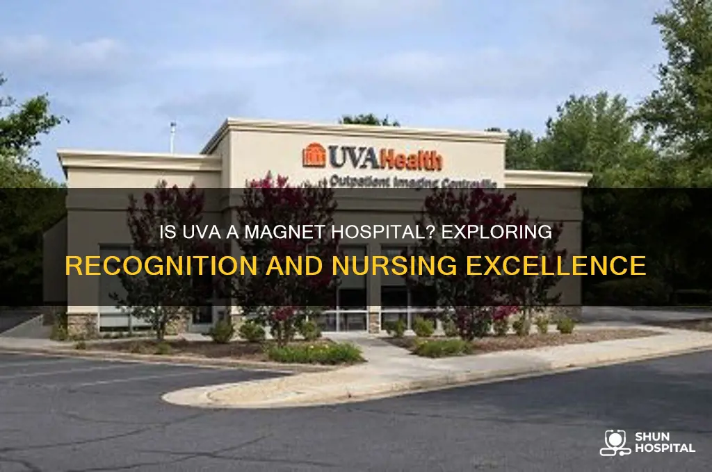 is uva a magnet hospital