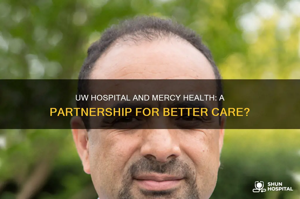 is uw hospital with mercy