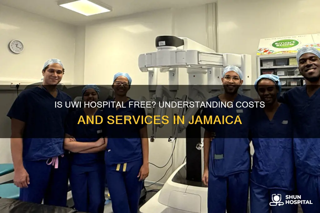 is uwi hospital free
