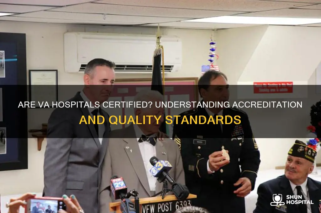 is va hospital certified