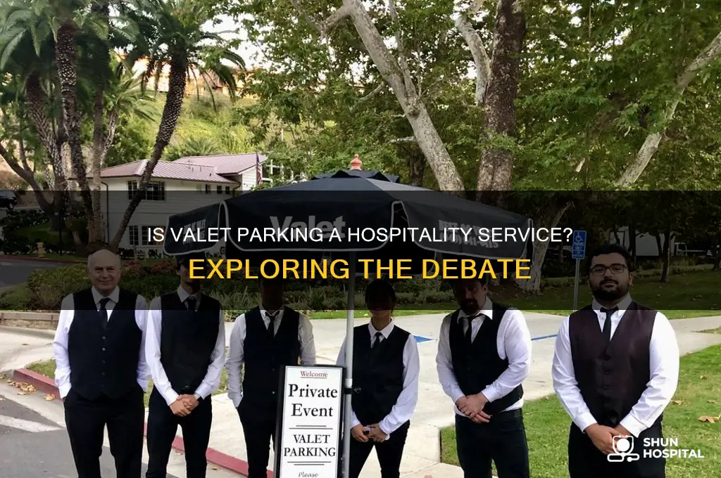 is valet considered hospitality