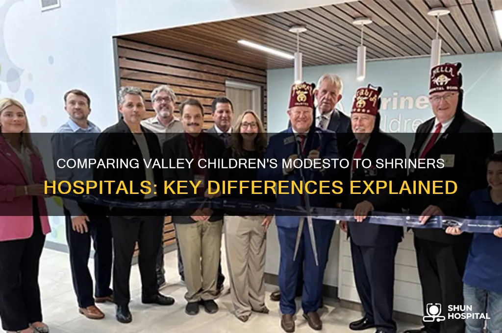 is valley childrens hospital in modesto like a shriner hospital