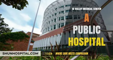 Valley Medical Center: A Public Hospital Overview