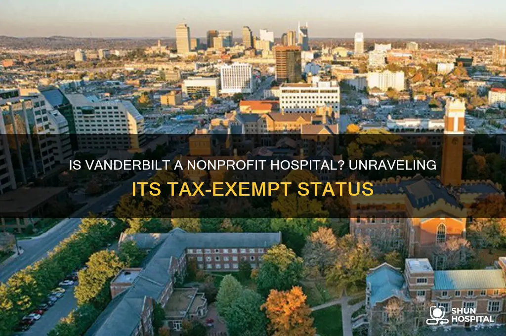 is vanderbilt a nonprofit hospital