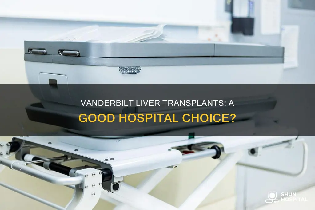 is vanerbelt a good liver no hospital
