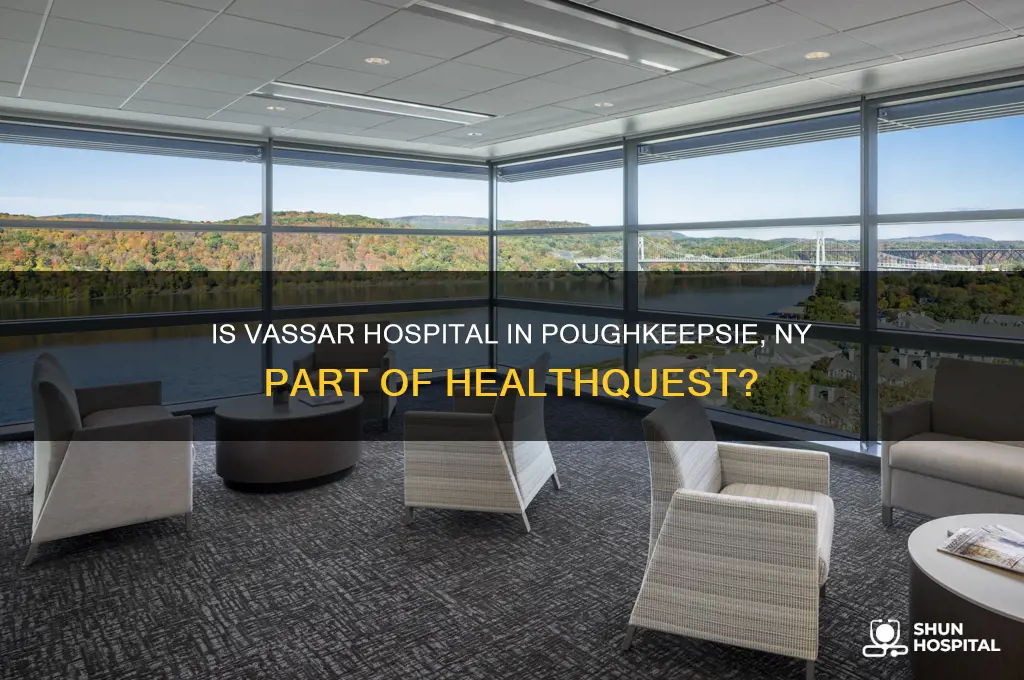 is vassar hospital in poughkeepsie new york a healthquest hospital