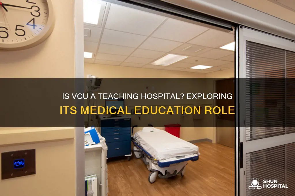 is vcu a teaching hospital
