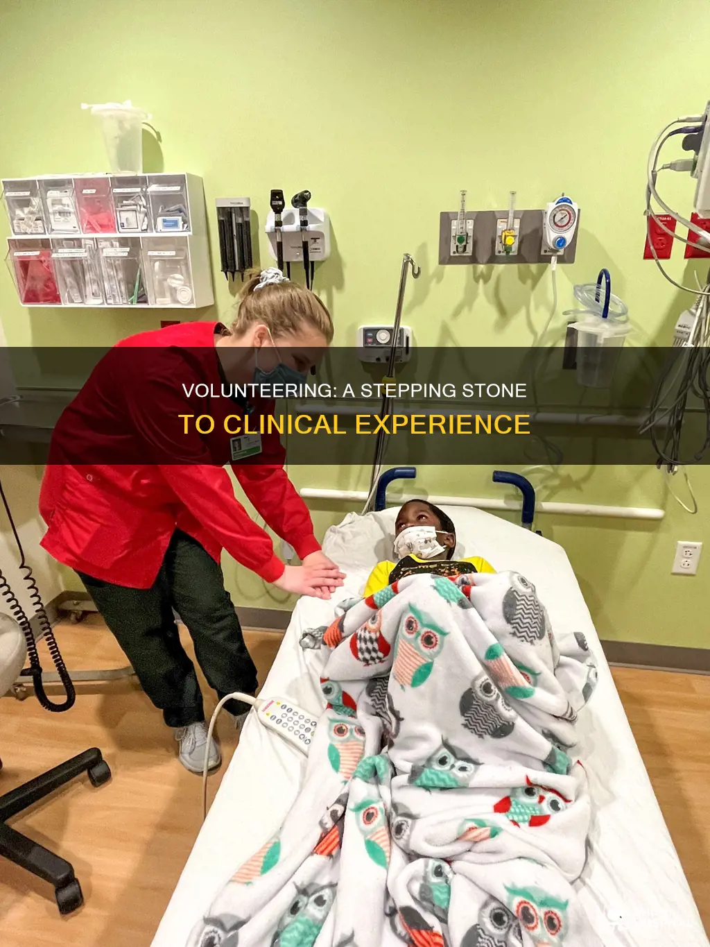 is volunteering in a hospital clinical experience