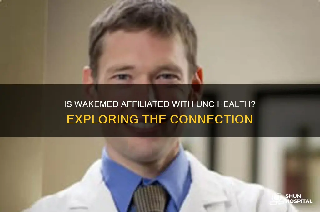 is wakemed a unc hospital
