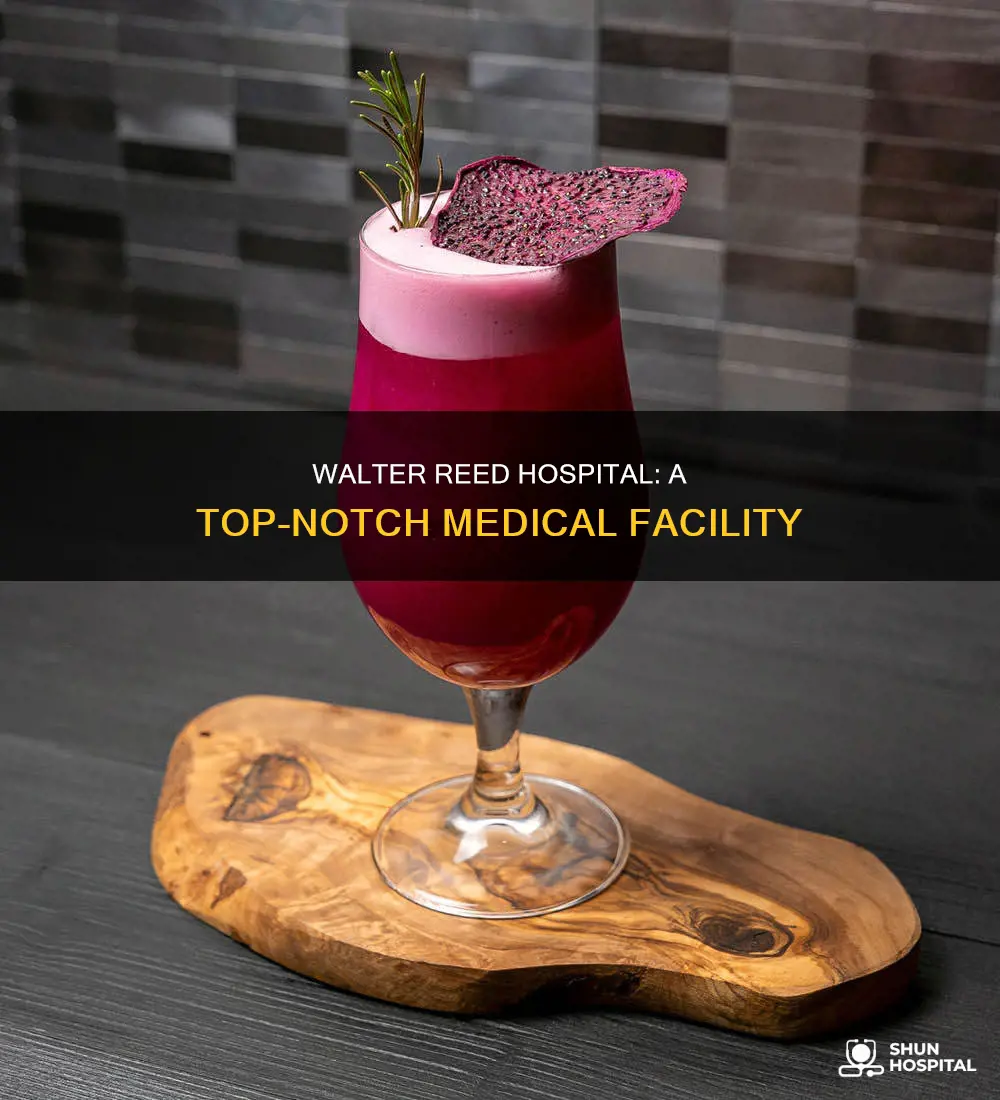 is walter reed hospital a good hospital