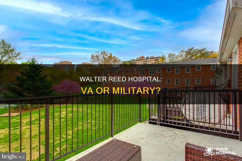 is walter reed hospital a va hospital