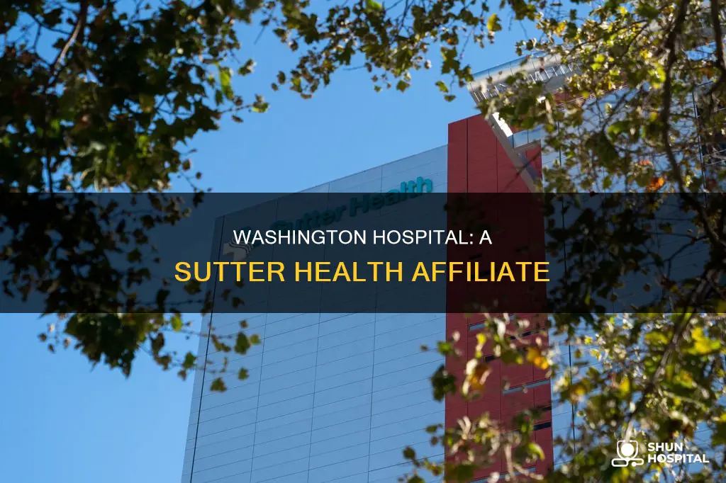 is washington hospital part of sutter health