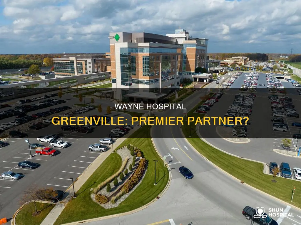 is wayne hospital greenville part of premier