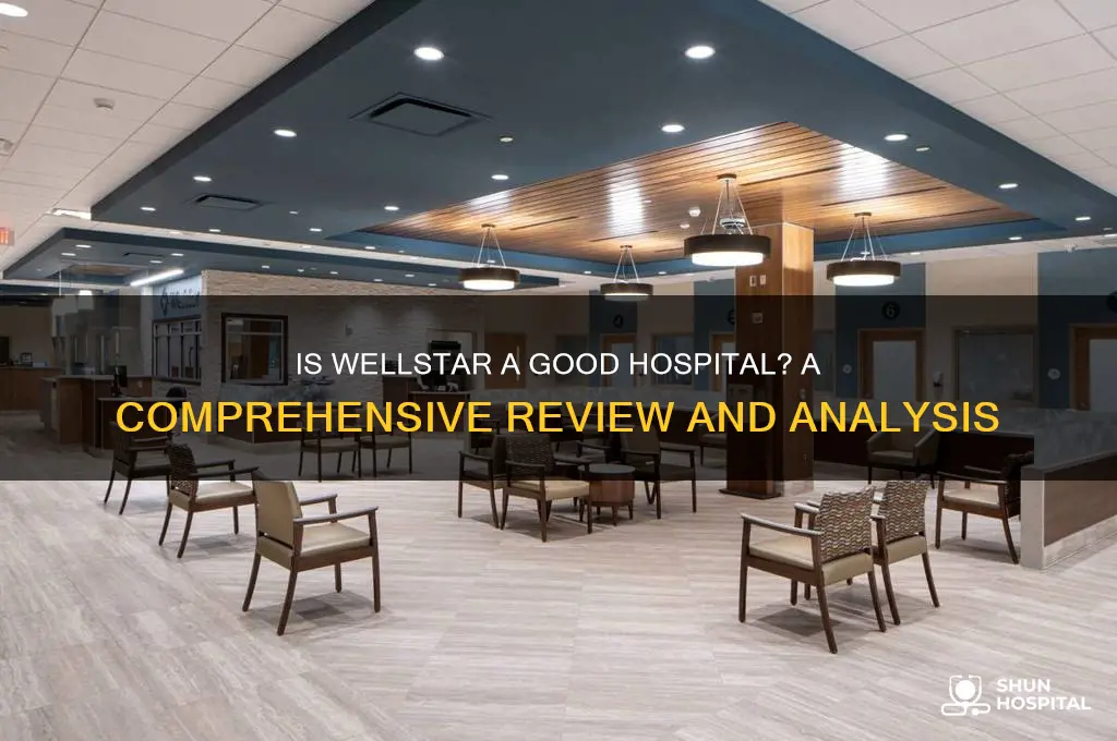 is wellstar a good hospital