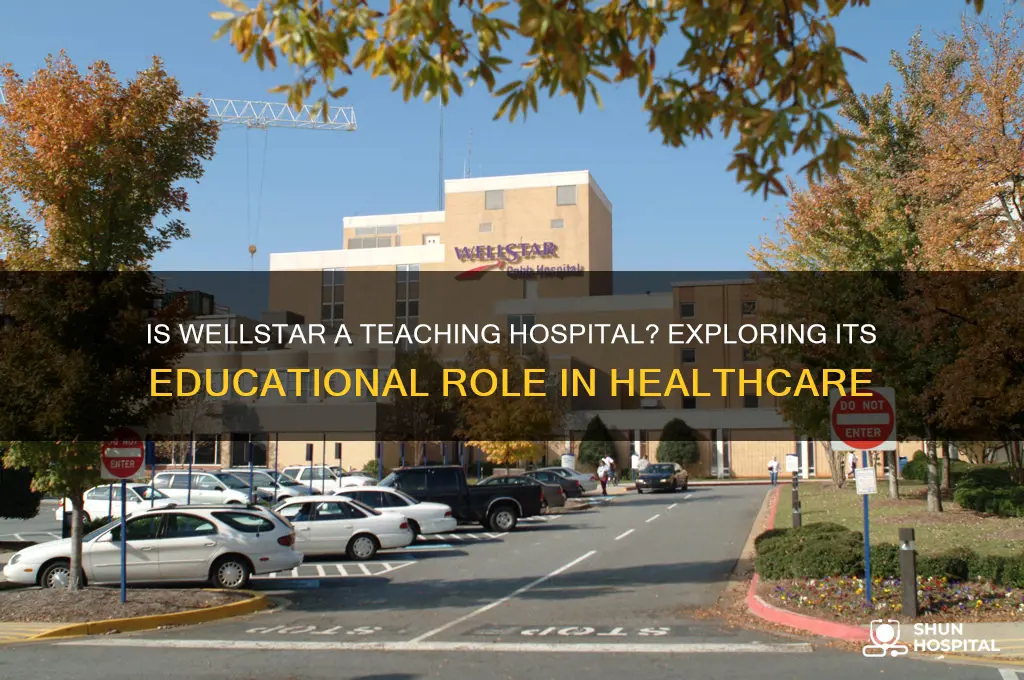 is wellstar a teaching hospital