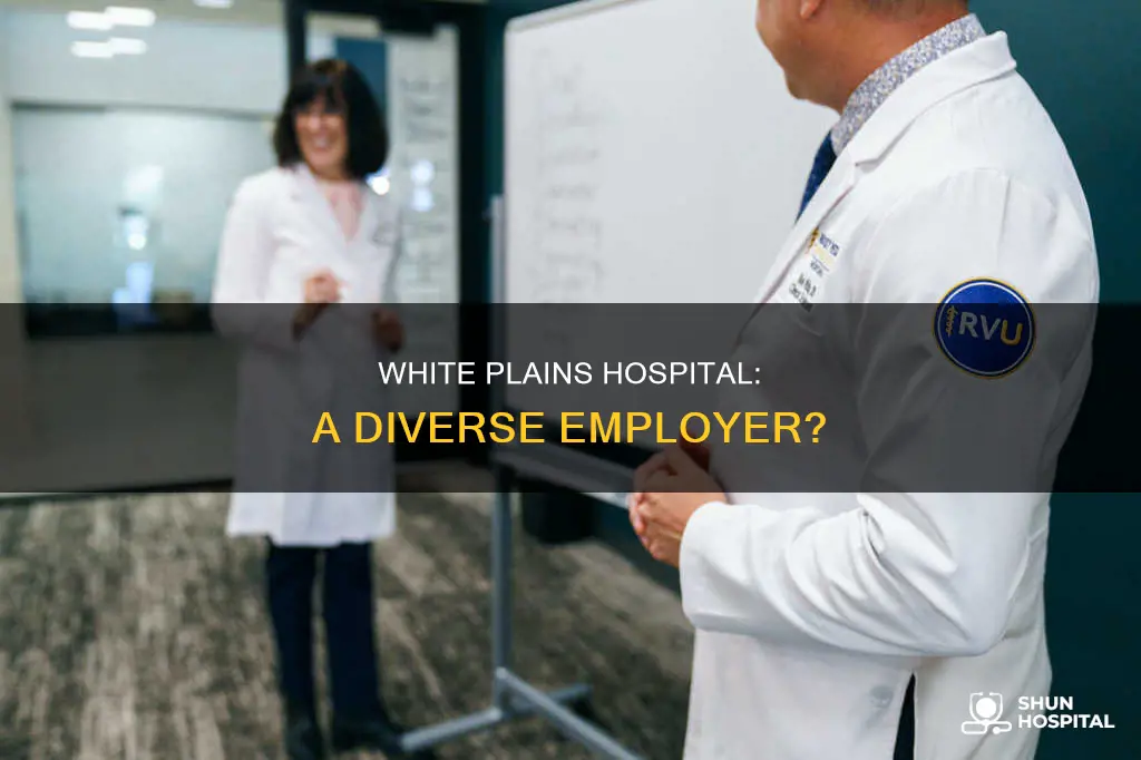 is white plains hospital a diverse employer