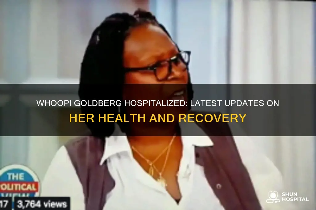 is whoopi in a hospital