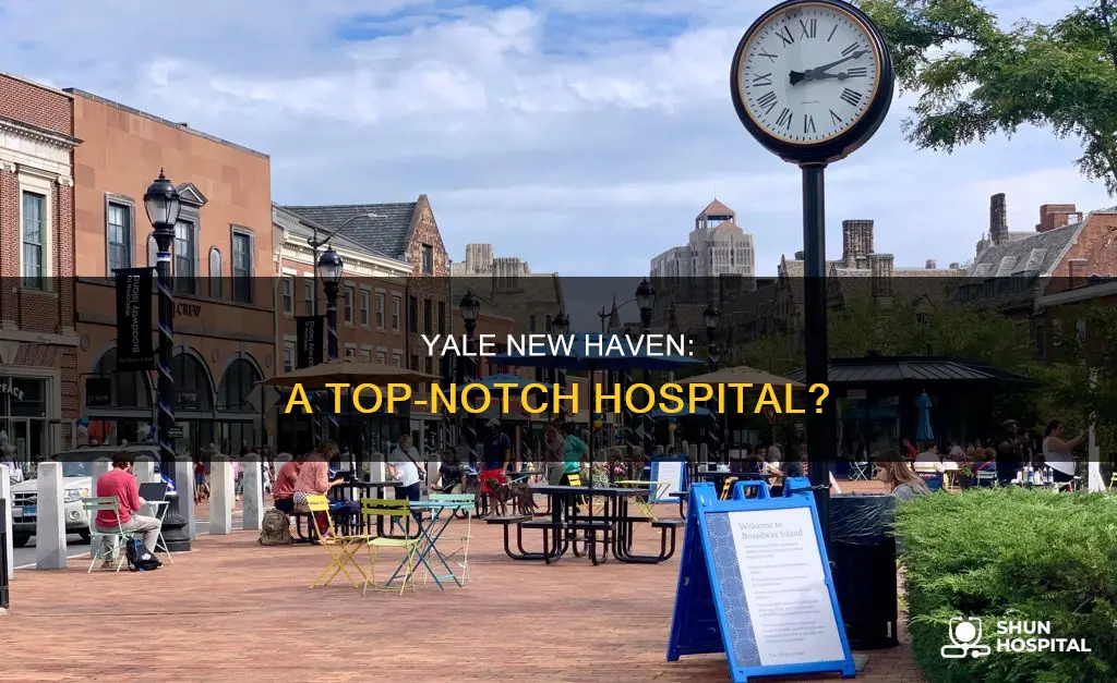 is yale new haven a good hospital