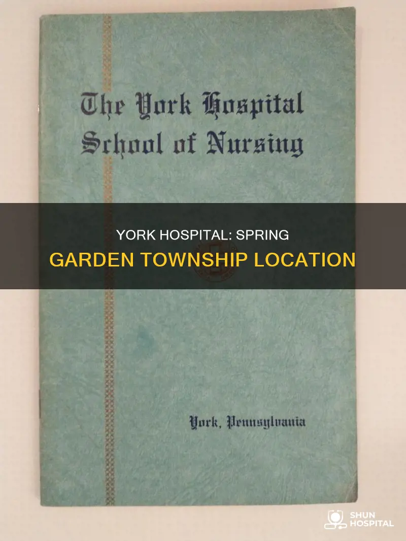 is york hospital in spring garden township