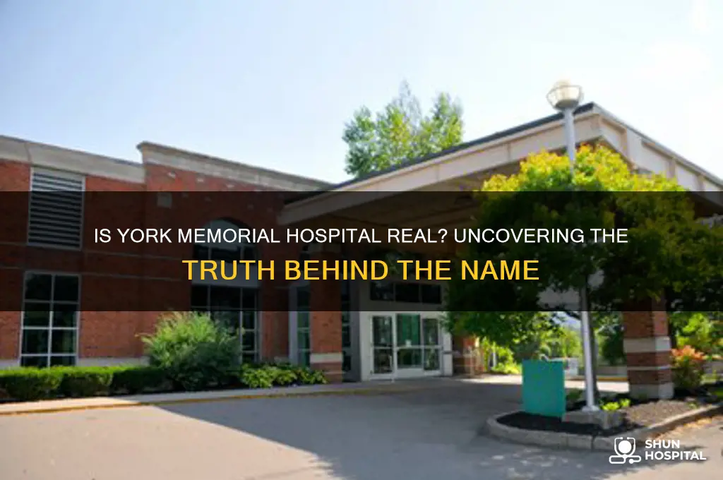 is york memorial hospital real