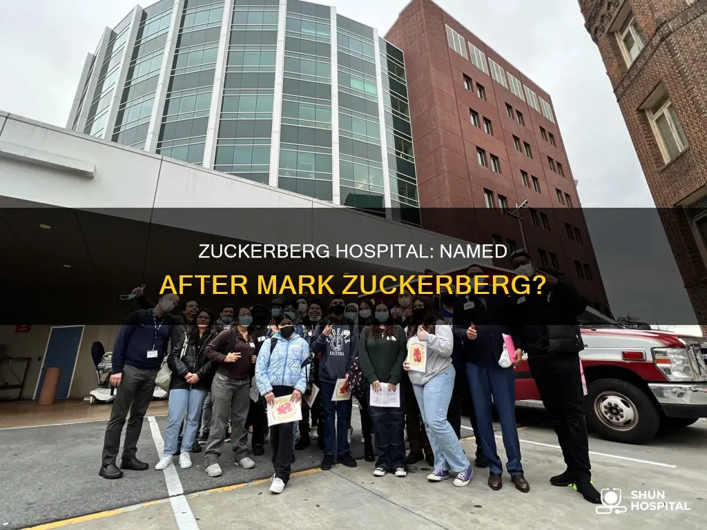 is zuckerberg hospital named after mark zuckerberg