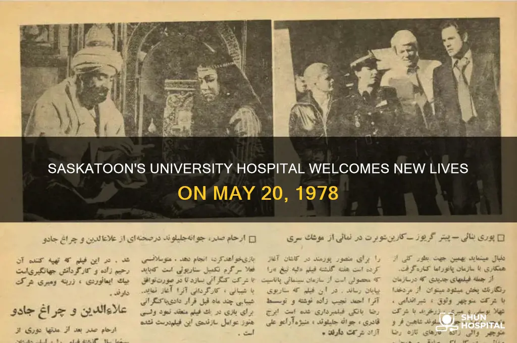 may 20 1978 births at university hospital saskatoon saskatchewan