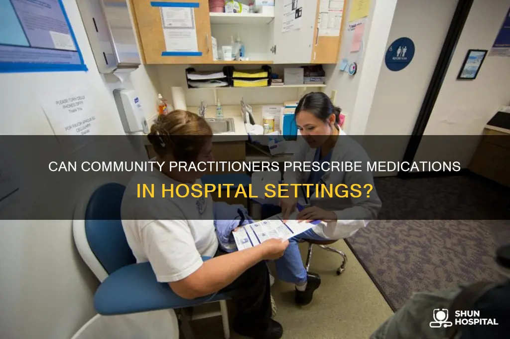 may a community practioner prescribe on a hospital onysrx